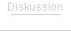  Diskussion 