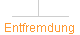  Entfremdung 